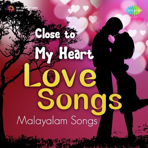 Close To My Heart - Love Songs