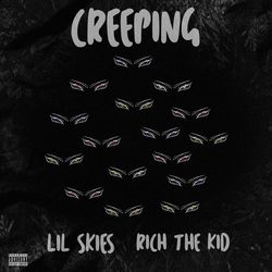 Creeping (feat. Rich the Kid)