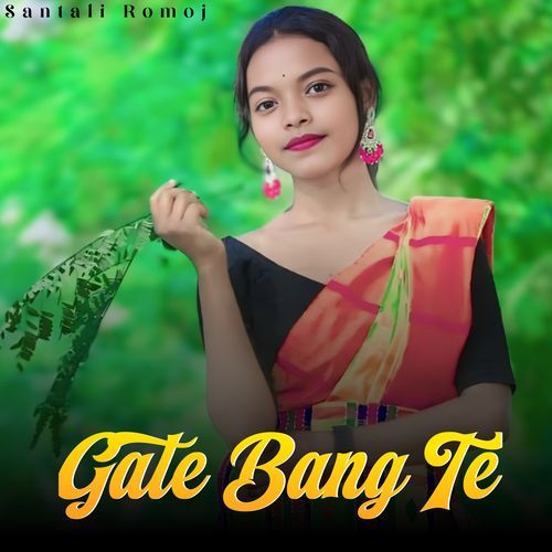 Gate Bang Te