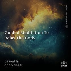 Guided Meditation to Relax the Body