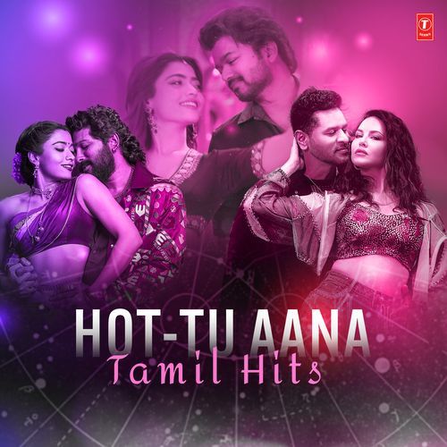Hot-Tu Aana Tamil Hits