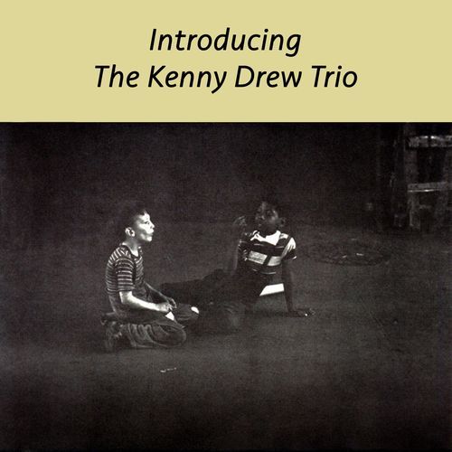 Introducing The Kenny Drew Trio