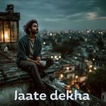 Jaate Dekha