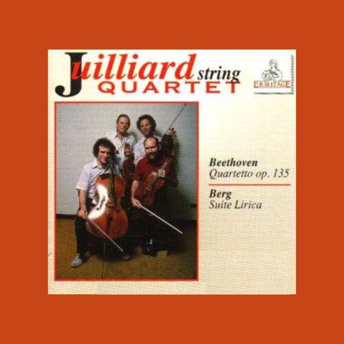 Juilliard String Quartet : Beethoven ● Berg_poster_image