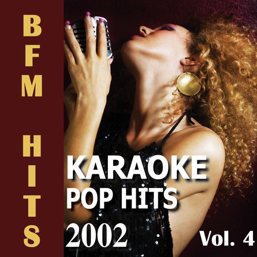Karaoke: Pop Hits 2002, Vol. 4