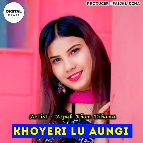 Khoyeri Lu Aungi