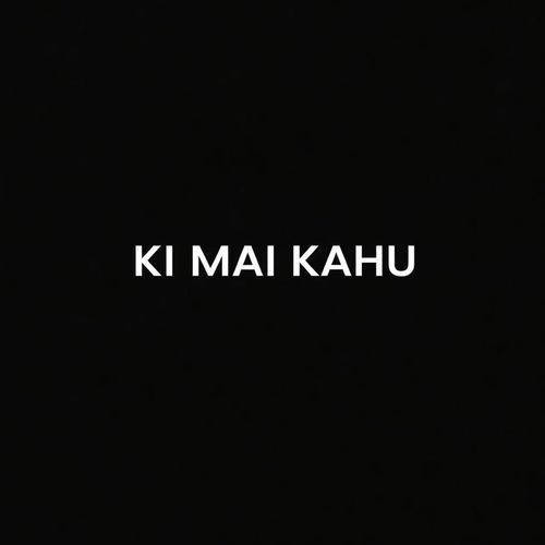 Ki Mai Kahu
