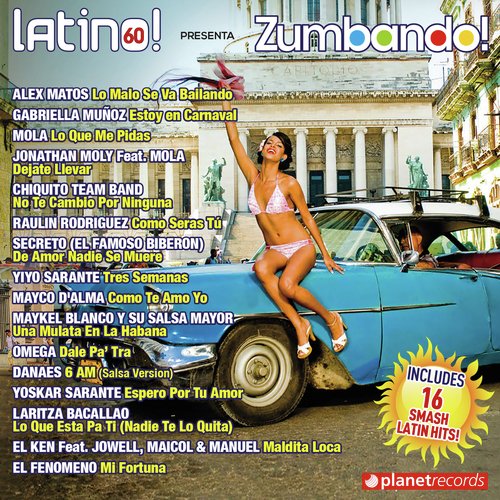 Latino 60 presenta Zumbando (World Edition) (Salsa Bachata Merengue Reggaeton Dembow Fitness)