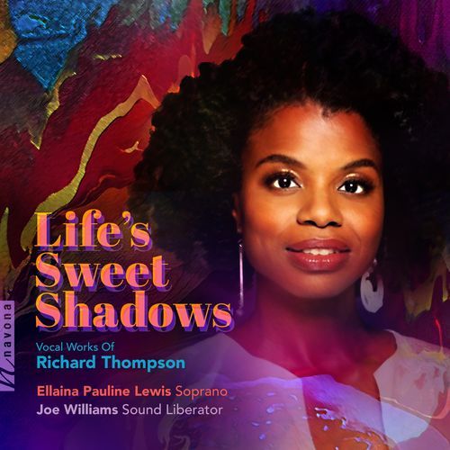 Life's Sweet Shadows: Vocal Works of Richard Thompson_poster_image