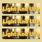 Light and Life