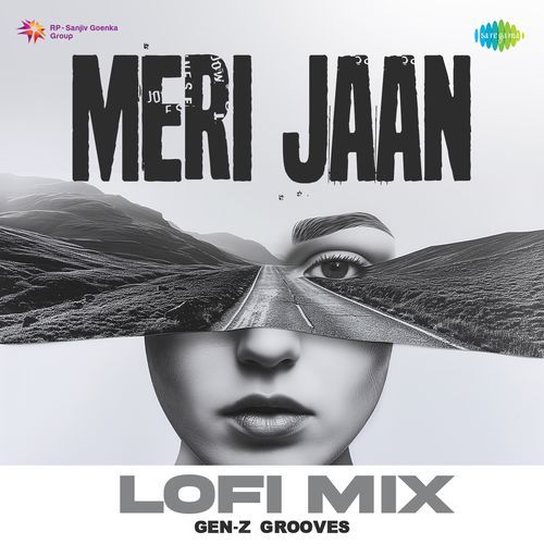 Meri Jaan - Lofi Mix