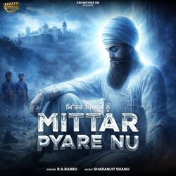 Mittar Pyare Nu
