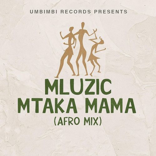 Mtaka Mama (Afro Mix)
