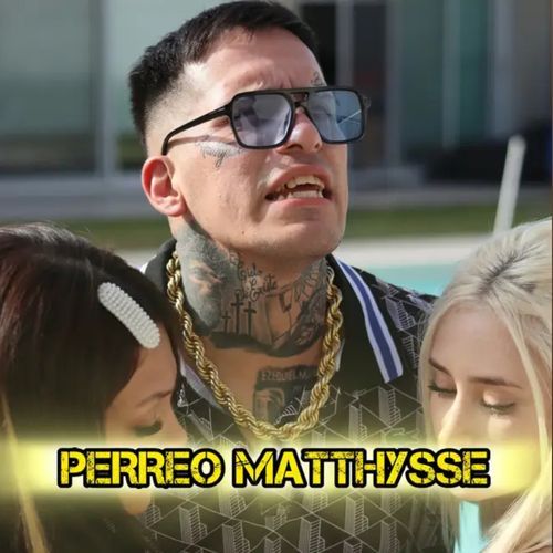 Perreo Matthysse cover art