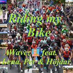 Riding my Bike (feat. Lena, Per &amp; Höjdar)