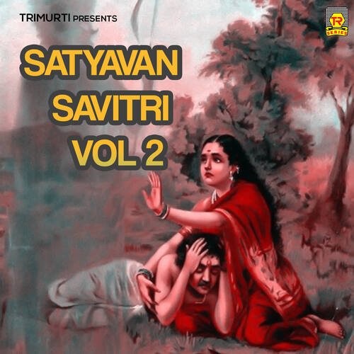 Satyavan Savitri Vol 2