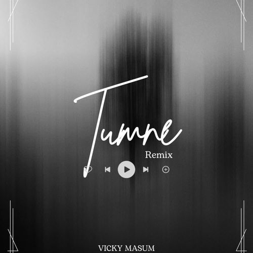 TUMNE (Remix)