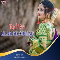 Tejal Teri Lilan Ne Singar-QTkbYAECf2Q