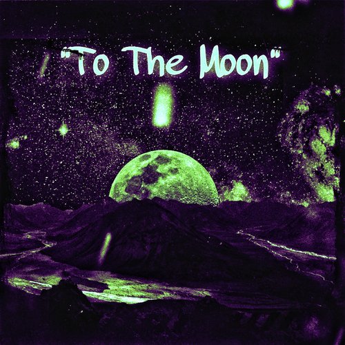 To The Moon