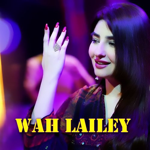 Wah Lailey