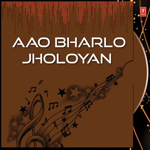 Aao Bharlo Jholoyan