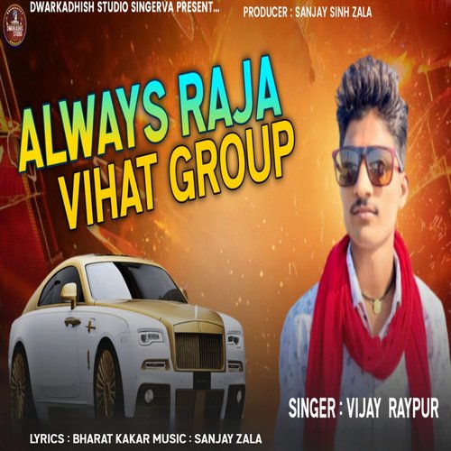 Always Raja Vihat Group