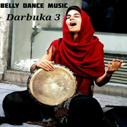 Belly Dance Music, Pt. 3