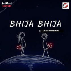 Bhija Bhija-KTwxSTt4WGU