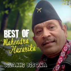 Bilakhi Bisona (Best Of Mahendra Hazarika)-G10ASTBmRwE