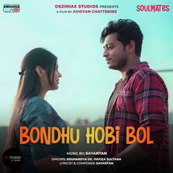 Bondhu Hobi Bol (From &quot;Soulmates&quot;)-Fl4RWjNdaHc