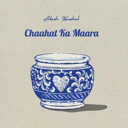 Chaahat Ka Maara-Bh4OXSEAb2I