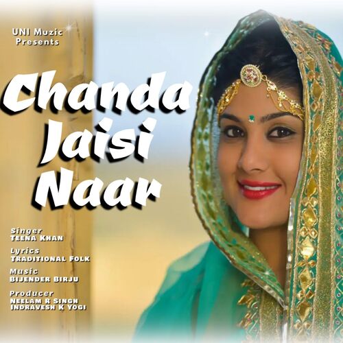 Chanda Jaisi Naar