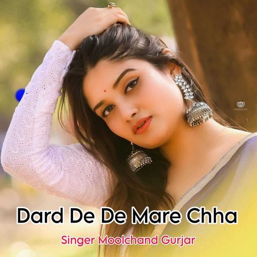 Dard De De Mare Chha