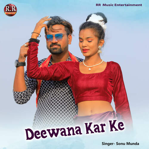 Deewana Kar Ke