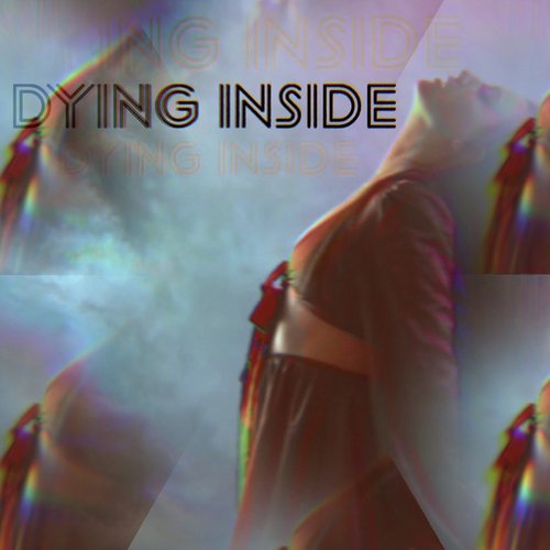 Dying Inside_poster_image