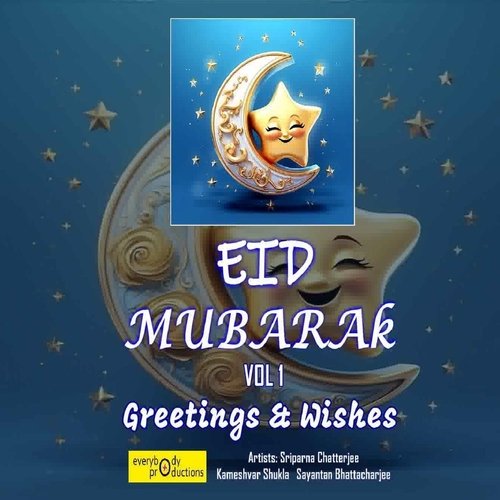 Eid Mubarak, Vol. 1: Greetings and Wishes