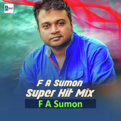 F A Sumon Super Hit Mix