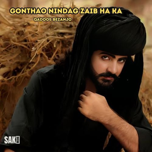 Gonthao Nindag Zaib Ha Ka