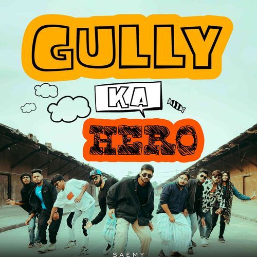 Gully Ka Hero