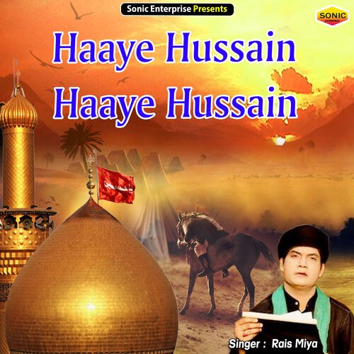 Haaye Hussain Haaye Hussain