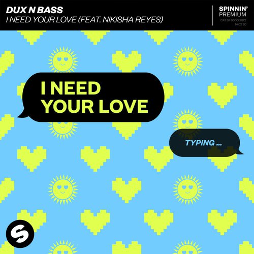 I Need Your Love (feat. Nikisha Reyes)_poster_image