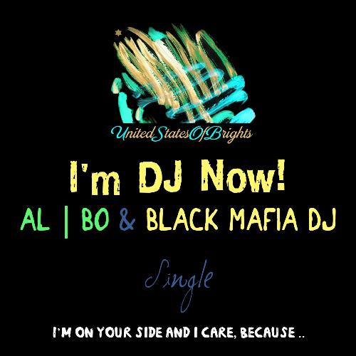 al l bo &amp; Black Mafia DJ