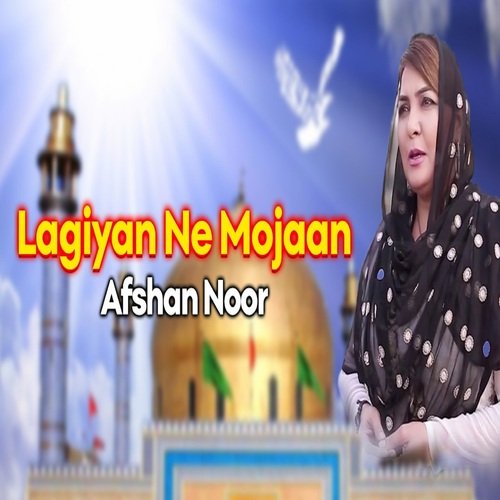 Lagiyan Ne Mojaan