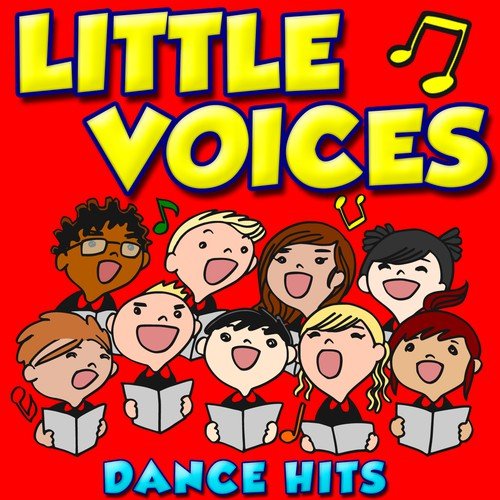 Little Voices Sing Dance Hits
