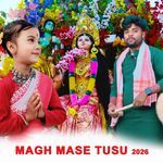 MAGH MASE TUSU 2026