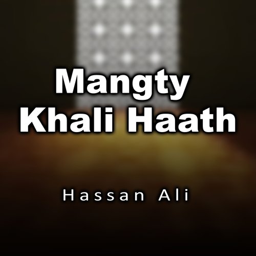 Mangty Khali Haath