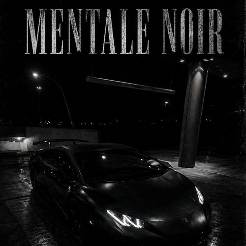 Mentale noir