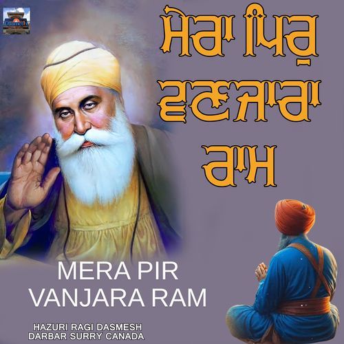 Mera Pir Vanjara Ram