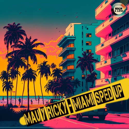 Miami - Mau y Ricky - Sped Up