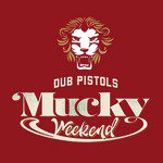 Mucky Weekend (Danny.Wav Remix)
